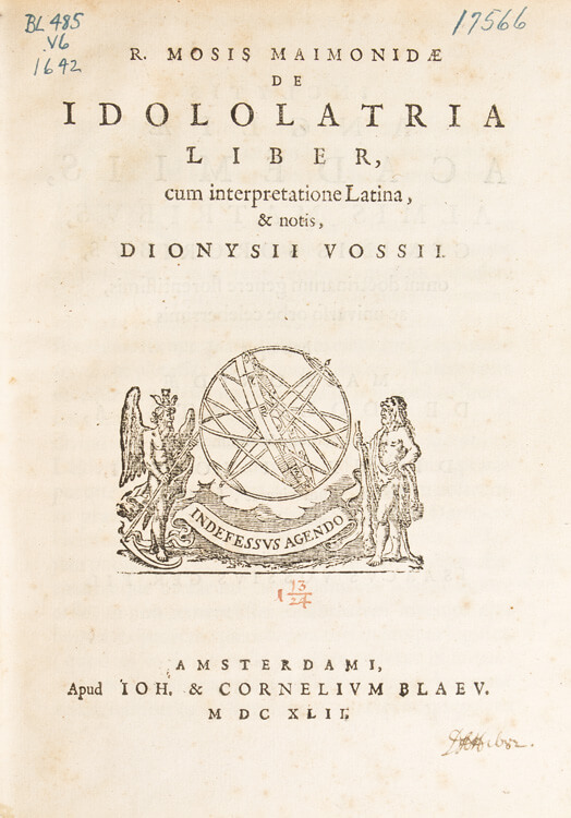 R. Moses Maimonides, De Idololatria Liber, edition and translation by Dionysos Vossius (Amsterdam, 1642).