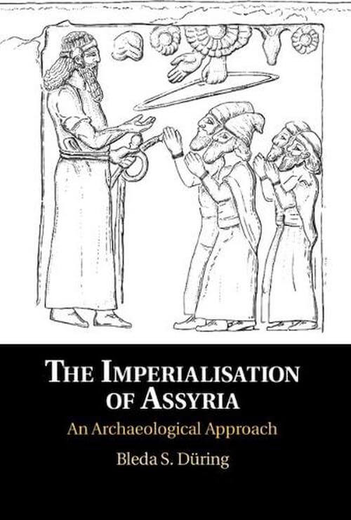 The Imperialisation of Assyria (CUP 2020), cover image by Joanne Porck.