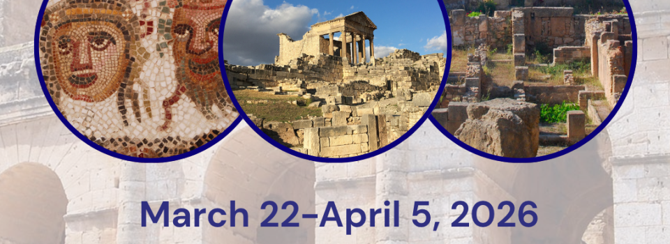 Friends of ASOR Tours: Archaeological Tour of Tunisia 2026